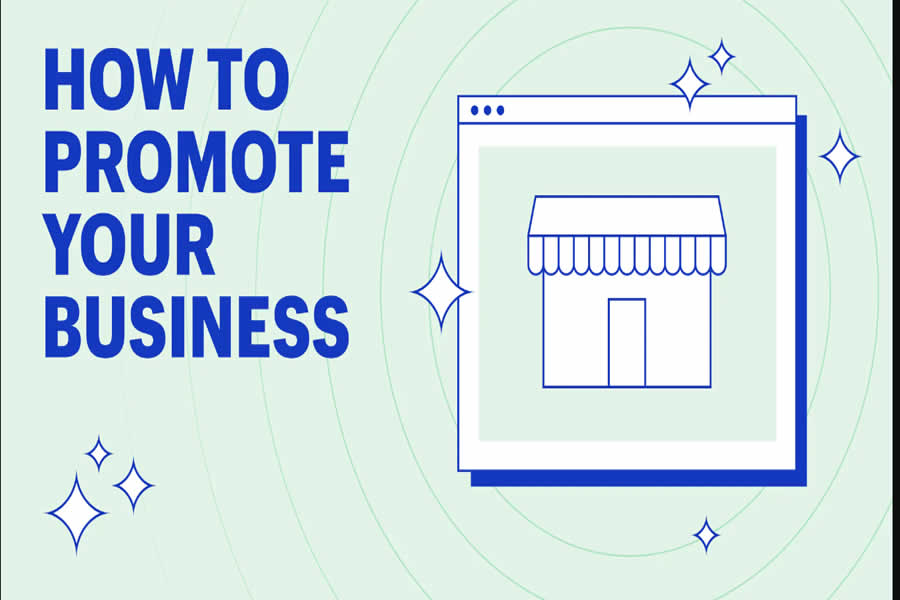 10 Tips to Promote Your Business